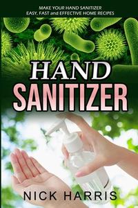 Hand Sanitizer di Nick Harris edito da Silvia Mazzari