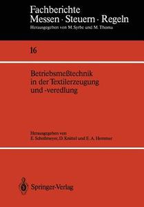 Betriebsmeßtechnik in der Textilerzeugung und -veredlung edito da Springer Berlin Heidelberg