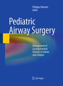 Pediatric Airway Surgery edito da Springer Berlin Heidelberg