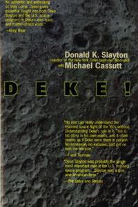Deke! di Donald K. Slayton, Deke Slayton edito da ST MARTINS PR 3PL