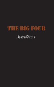 The Big Four di Agatha Christie edito da Paper and Pen