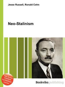 Neo-stalinism edito da Book On Demand Ltd.