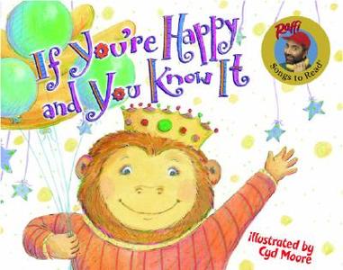 If You're Happy and You Know It di Raffi edito da Alfred A. Knopf Books for Young Readers