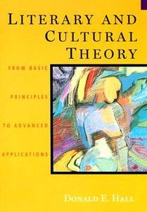Literary and Cultural Theory di Donald Hall edito da Cengage Learning, Inc