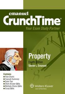 Crunchtime: Property di Steven Emanuel edito da Aspen Publishers