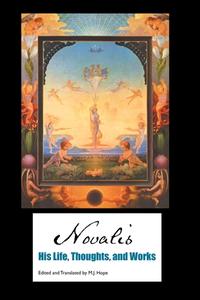 NOVALIS di Novalis edito da Crescent Moon Publishing
