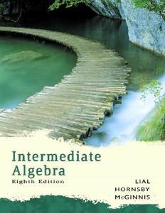 Intermediate Algebra di John Hornsby, Terry McGinnis, Margaret Lial edito da Pearson Education (us)