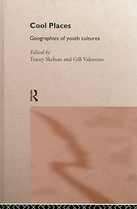Cool Places di Tracey Skelton edito da Routledge