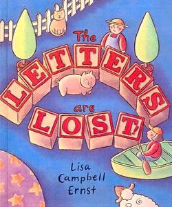 The Letters Are Lost! di Lisa Campbell Ernst edito da TURTLEBACK BOOKS