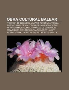 Obra Cultural Balear: Premis 31 De Desem di Font Wikipedia edito da Books LLC, Wiki Series