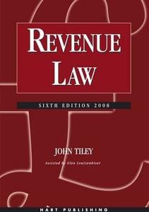 Revenue Law di John Tiley edito da Hart Publishing