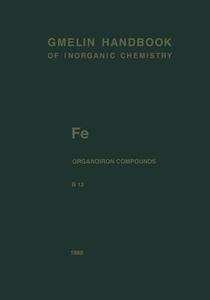 Fe Organoiron Compounds Part B13 di Christa Siebert edito da Springer-verlag Berlin And Heidelberg Gmbh & Co. Kg