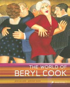 The World of Beryl Cook edito da Prestel Publishing