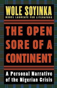 The Open Sore of a Continent di Wole (Fellow at W.E.B. DuBois Institute Soyinka edito da Oxford University Press Inc