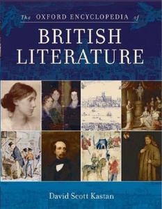 The Oxford Encyclopedia of British Literature di David Scott Kastan edito da OUP USA