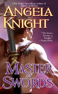 Master of Swords di Angela Knight edito da BERKLEY BOOKS
