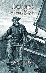 Toilers of the Sea di Victor Hugo edito da PAPER TIGER BOOKS