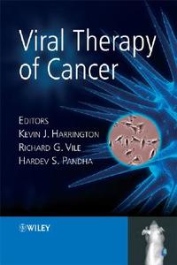 Viral Therapy of Cancer di K. J. Harrington edito da Wiley-Blackwell