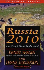 Russia 2010 di Daniel Yergin, Yergin, Cambridge Energy Research Associates edito da Vintage
