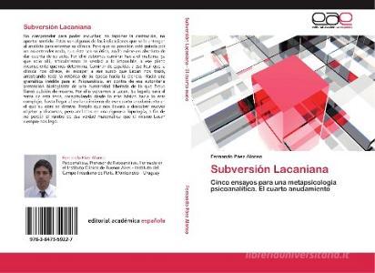 Subversión Lacaniana di Fernando Páez Alonso edito da EAE