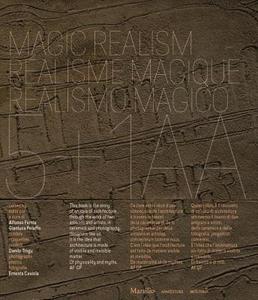 5earths + 1form: Magic Realism di Alfonso Femia, Gianluca Peluffo, Ernesta Caviola edito da Marsilio Editori