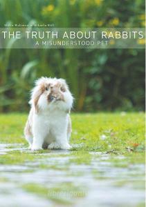 The Truth About Rabbits di Mikaela Käll, Malin Hultman edito da Books on Demand