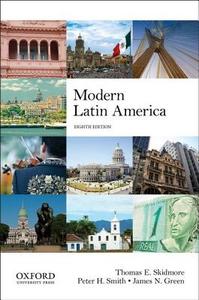 Skidmore, T: Modern Latin America di Thomas E. Skidmore edito da OUP USA