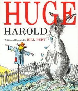 Huge Harold di Bill Peet edito da HOUGHTON MIFFLIN