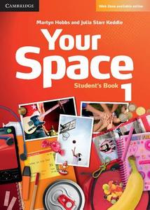 Your Space Level 1 Student's Book di Martyn Hobbs, Julia Starr Keddle edito da Cambridge University Press