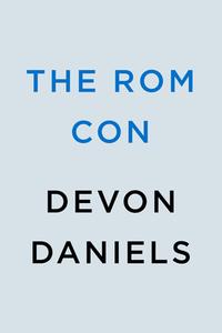 The ROM Con di Devon Daniels edito da BERKLEY BOOKS