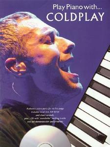 Play Piano with Coldplay edito da Wise Publications