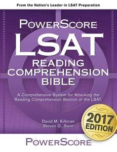 The Powerscore LSAT Reading Comprehension Bible di David M. Killoran, Steven G. Stein edito da Powerscore Pub.