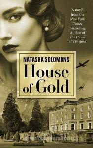 House of Gold di Natasha Solomons edito da THORNDIKE PR