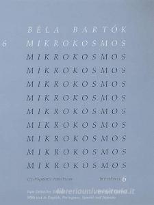 Mikrokosmos Volume 6 (Blue) di BELA BARTOK edito da BOOSEY & HAWKES