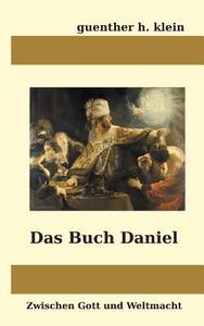 Das Buch Daniel di Guenther Klein edito da Books on Demand