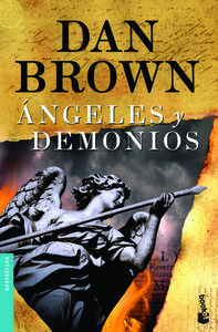 Angeles Y Demonios di Dan Brown edito da PLANETA PUB