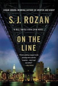 On the Line di S. J. Rozan edito da Minotaur Books