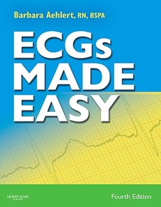 Ecgs Made Easy - Book And Pocket Reference Package di Barbara J. Aehlert edito da Elsevier - Health Sciences Division