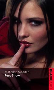 Peep Show di Mathilde Madden edito da Ebury Publishing