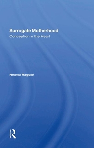 Surrogate Motherhood di Helena Ragone edito da Taylor & Francis Ltd