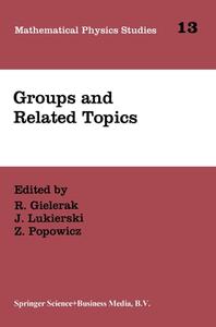 Quantum Groups and Related Topics edito da Kluwer Academic Publishers