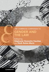 The Cambridge Companion To Gender And The Law edito da Cambridge University Press