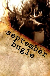 September Bugle di C. C. Preston edito da Createspace