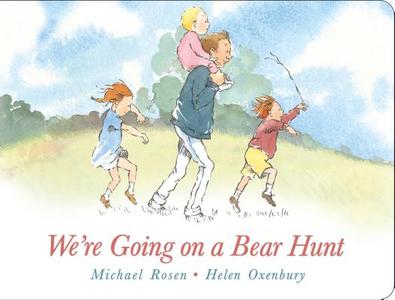 We're Going on a Bear Hunt: Lap Edition di Michael Rosen edito da Little Simon