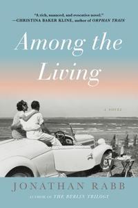 Among The Living di Jonathan Rabb edito da Other Press LLC