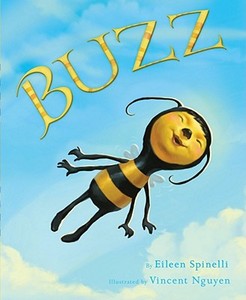 Buzz di Eileen Spinelli edito da SIMON & SCHUSTER BOOKS YOU