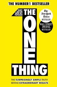 The One Thing di Gary Keller edito da Hodder And Stoughton Ltd.