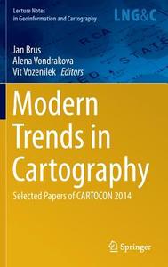 Modern Trends in Cartography edito da Springer-Verlag GmbH