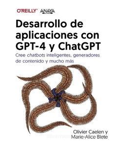 Desarrollo de aplicaciones con GPT-4 y ChatGPT edito da ANAYA MULTIMEDIA