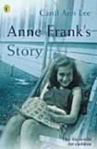 Anne Frank's Story di Carol Ann Lee edito da Penguin Books Ltd